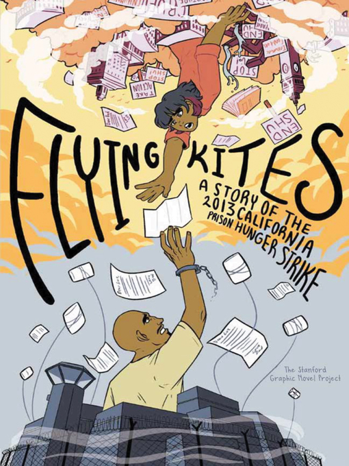 Title details for Flying Kites by Stanford Graphic Novel Project - Available
